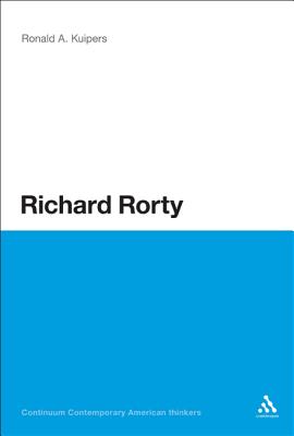 Richard Rorty - Kuipers, Ronald A., Professor