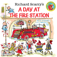 Richard Scarry's a Day at the Fire Station
