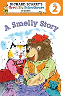 Richard Scarry's Readers (Level 2): A Smelly Story