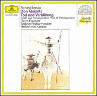 Richard Strauss: Don Quixote; Tod und Verklrung - Giusto Cappone (viola); Pierre Fournier (cello); Berlin Philharmonic Orchestra; Herbert von Karajan (conductor)