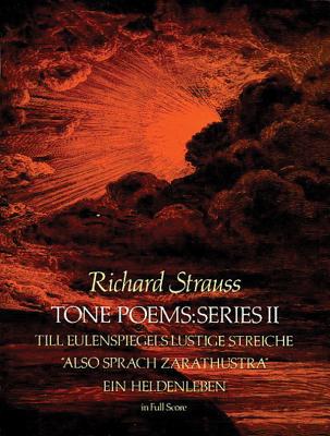 Richard Strauss: Tone Poems in Full Score - Series II - Strauss, Richard