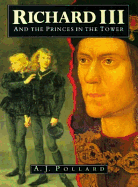 Richard the Third and the Princes in the Tower