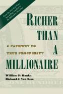 Richer Than a Millionaire: A Pathway to True Prosperity