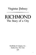 Richmond: The Story of a City