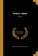 Richter-Album; Volume 1