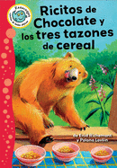 Ricitos de Chocolate Y Los Tres Tazones de Cereal (Brownilocks and the Three Bowls of Cornflakes)