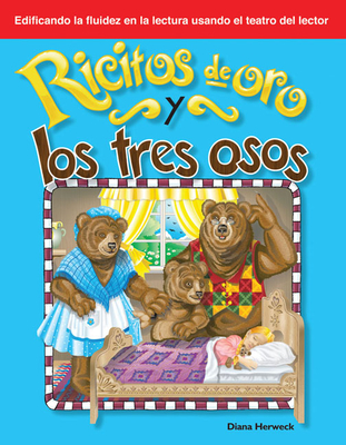 Ricitos de Oro Y Los Tres Osos - Herweck, Diana