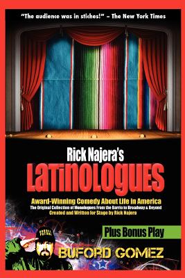 Rick Najera's Latinologues - Najera, Rick