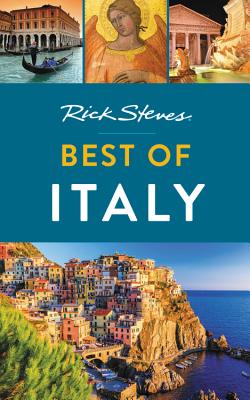 Rick Steves Best of Italy - Steves, Rick