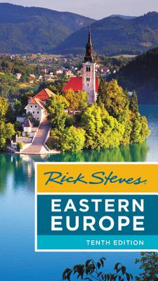 Rick Steves Eastern Europe (Tenth Edition) - Hewitt, Cameron, and Steves, Rick