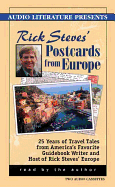 Rick Steves' Postcards from Europe: 20 Years of Travel Tales from America's Foremost Guidebook Writer - Steves, Rick (Read by)
