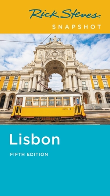 Rick Steves Snapshot Lisbon - Steves, Rick