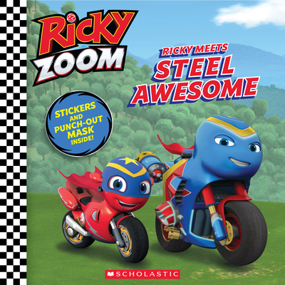 Ricky Meets Steel Awesome (Ricky Zoom 8x8 #3) - Geron, Eric (Adapted by)