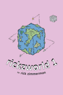 Rickzworld 1
