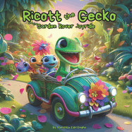 Ricott the Gecko: The Garden Rover Joyride