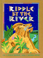 Riddle by the River