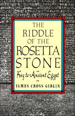 Riddle of the Rosetta Stone - Giblin, James Cross