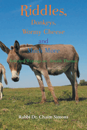 Riddles, Donkeys, Wormy Cheese and Much More: Selected Writings on Jewish Themes