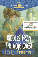 Riddles from the Hope Chest - Freeman, Becky