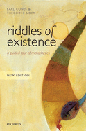 Riddles of Existence: A Guided Tour of Metaphysics: New Edition