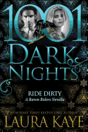 Ride Dirty: A Raven Riders Novella