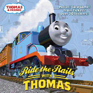 Ride the Rails with Thomas (Thomas & Friends) - Awdry, W, Rev.