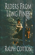 Riders from Long Pines