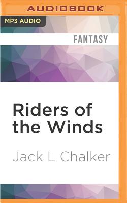 Riders of the winds. - Chalker, Jack L.