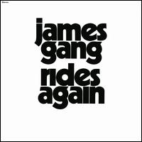 Rides Again - James Gang
