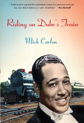 Riding on Duke's Train - Carlon, Mick