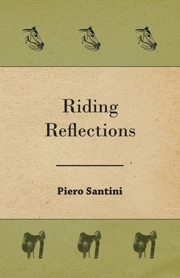 Riding Reflections - Santini, Piero