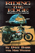 Riding the Edge