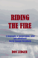 Riding the Fire