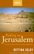 Riding to Jerusalem