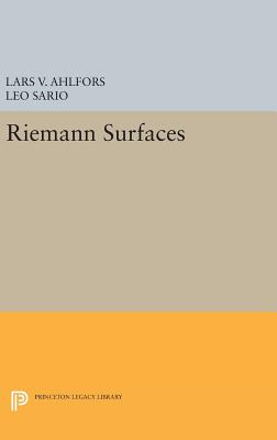 Riemann Surfaces - Ahlfors, Lars Valerian, and Sario, Leo