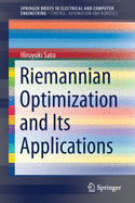 Riemannian Optimization and Its Applications