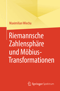 Riemannsche Zahlensphre und Mbius-Transformationen