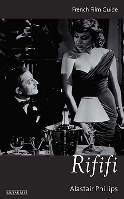 Rififi - Phillips, Alastair