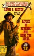 Rifles of Revenge/Red Runs the River