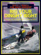 Rig Your Dinghy Right: A Design and Installation Guide for Racing Sailors