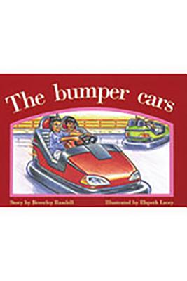 Rigby PM Platinum Collection: Individual Student Edition Red (Levels 3-5) the Bumper Cars - Rigby (Prepared for publication by)
