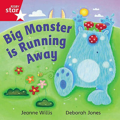 Rigby Star Independent Red Reader 16: Big Monster Runs Away - Willis, Jeanne