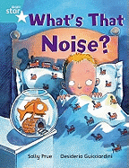 Rigby Star Independent Turquoise Reader 3: What's That Noise?