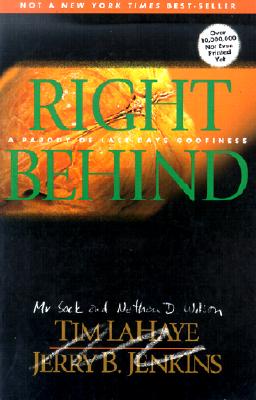 Right Behind: A Parody of Last Days Goofiness - Wilson, N D