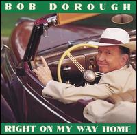 Right on My Way Home - Bob Dorough