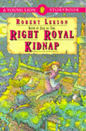 Right Royal Kidnap - Leeson, Robert