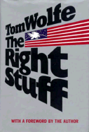 Right Stuff Revised Edition - Wolfe, Tom James, and Kinzel