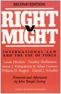 Right V. Might: International Law and the Use of Force - Henkin, Louis, and Hoffmann, Stanley