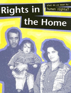 Rights in the Home