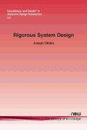 Rigorous System Design